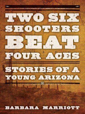 cover image of Two Six Shooters Beat Four Aces